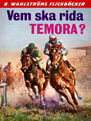 cover image of Vicki och Tobias 2--Vem ska rida Temora?
